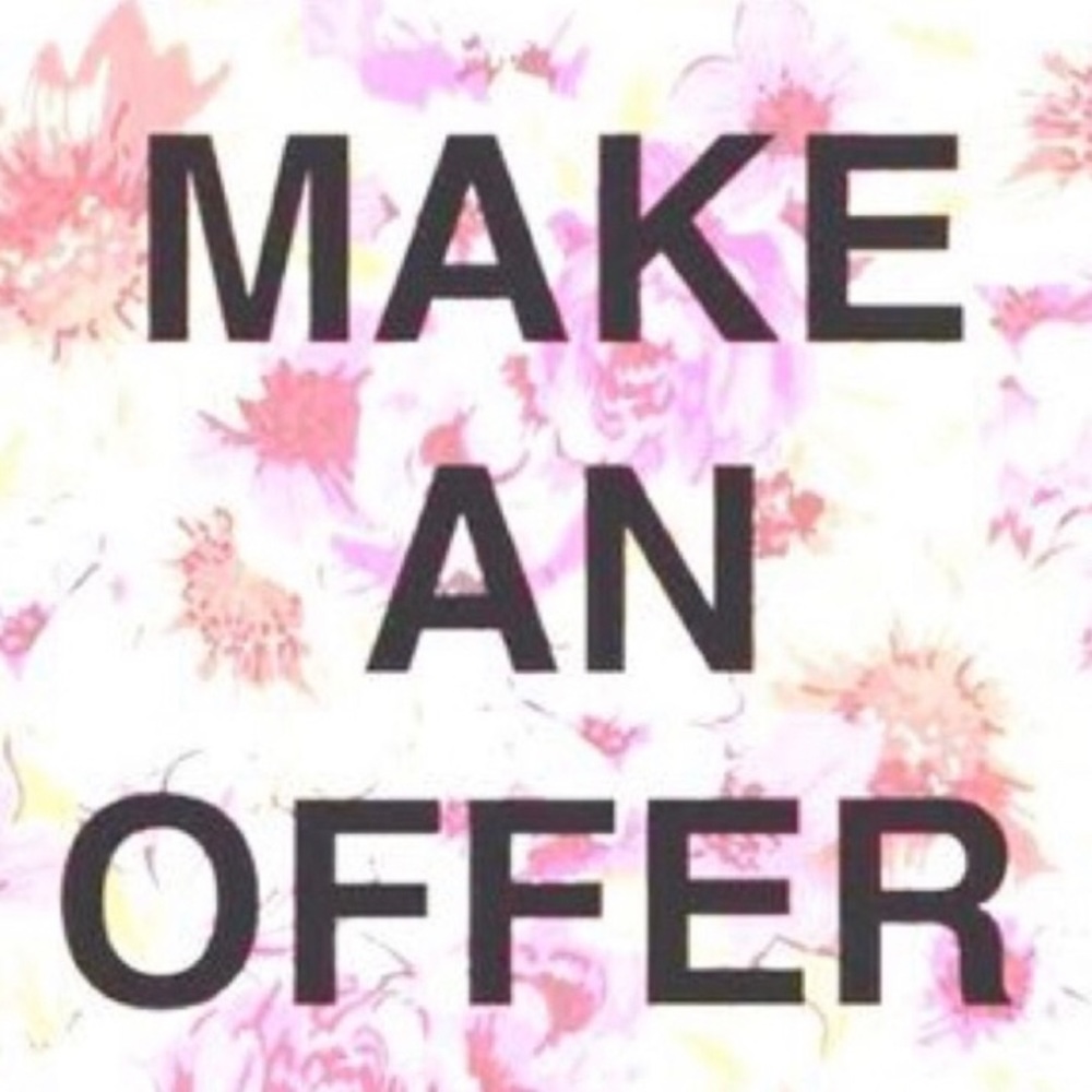 ALL OFFERS ARE NEGOTIABLE!!